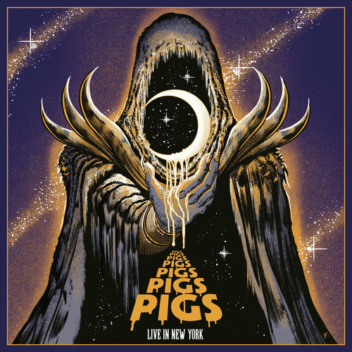 Pigs Pigs Pigs Pigs Pigs Pigs Pigs : Live in New York